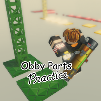 Obby Parts Practice