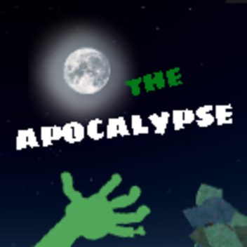 The Apocalypse [⚔PVP UPDATE⚔]