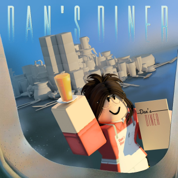 [🌭] Dan's Diner 🍩 NEW UPDATE