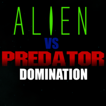 AVP Domination [MAJOR UPDATES COMING SOON]