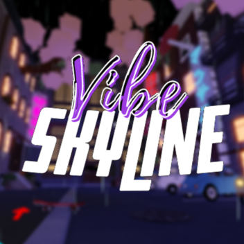 [VIP] Vibe Skyline 🌃