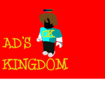AD'S kingdom!