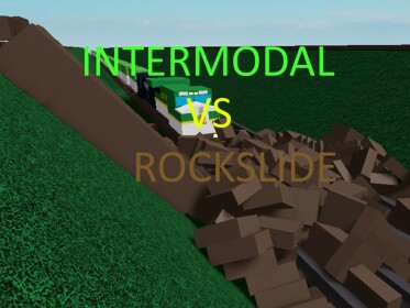 Intermodal Train Vs. Rock Slide (ALPHA)