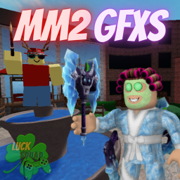 MM2 GFXs