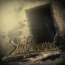 Shiftbound 📼 [HORROR]