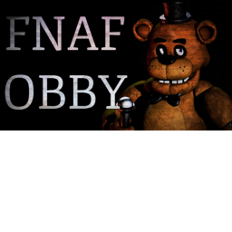 Escape FNaF obby