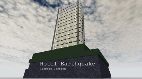 Hotel Earthquake