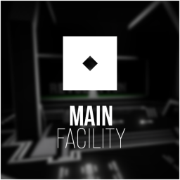 Main Facility
