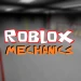 Roblox Mechanics (Very Buggy) | vALPHA 0.6 icon