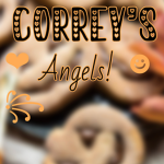 Correy’s angels!