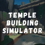 Temple Building Simulator
