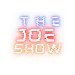 The joe show