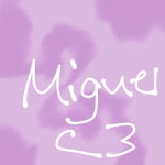 MIGUEL IS MEAN
