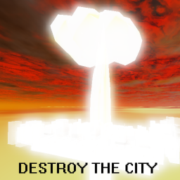 DESTROY THE CITY