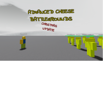 Advanced Cheese Battlegrounds Legacy (CHRISTMAS!)