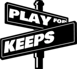 Play For Keeps Development