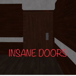 Insane Doors [NEW]
