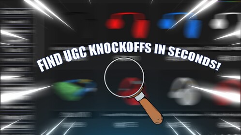 Limited UGC FINDER! [UPDATE!] Find UGC Knockoffs!