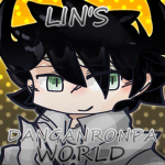 Lin's Danganronpa World!