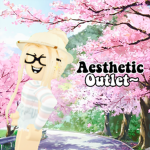 Aesthetic Outlet~
