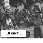 ...flamed...