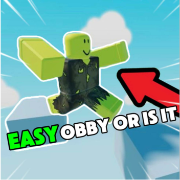 Easy obby or is it?