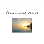 Aloha Sunrise Resort