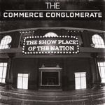 The Commerce Conglomerate