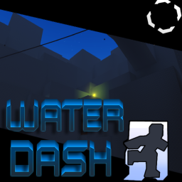 Water Dash [W.I.P]