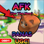 Afk For The NEW Panas UGC! [MINIGAMES!]