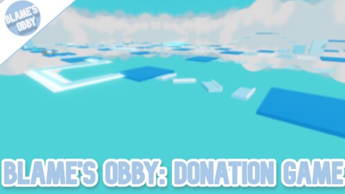 Blame's Obby: Donation Game