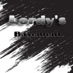 Lordy's Basement