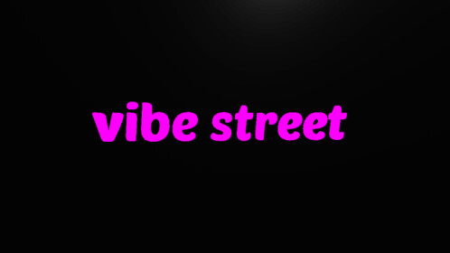 Vibe Street