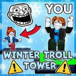 [❄️] Winter Troll Tower