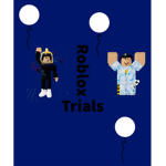 RBLX Trials