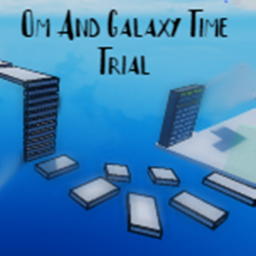 Om and Galaxy's Time Trial [BETA]