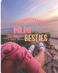 - Mila’s Besties! -