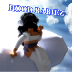 H.O.O.D B.A.B.I.E.S