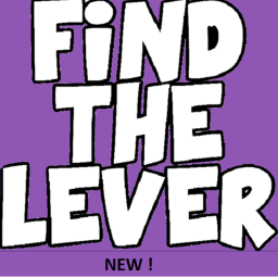 FIND THE LEVER (NEW!)