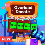  💘 [NEW] Overload donate 💸
