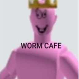 WORM CAFE (NEW!!!)