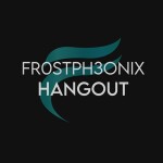Fr0stPh3onix's Hangout [ALPHA]