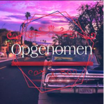 Opgenomen