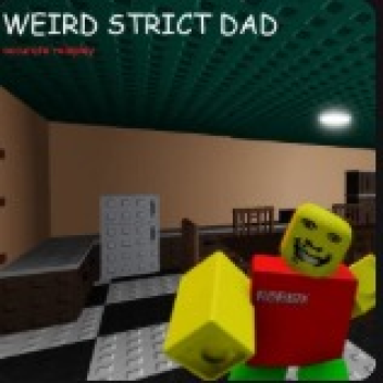 OG Weird Strict dad