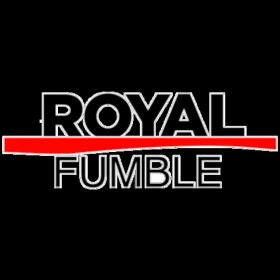 Royal Fumble