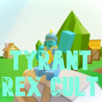 Tyrant Rex Cult