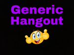 Generic Hangout Game