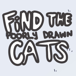Find the Poorly Drawn Cats