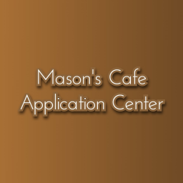 Mason's Cafe Application Center