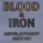 Blood & Iron Development Server